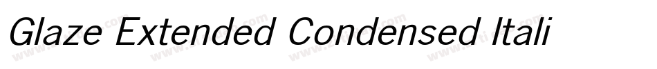 Glaze Extended Condensed Italic字体转换
